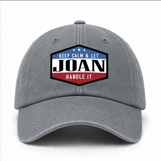 Keep Calm & Let Your Name Handle It Washed Cap JOAN 13K1 C87PF