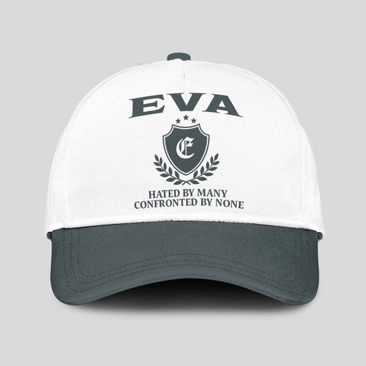 Hated By Many Confronted By None Royal Cap EVA 13K1 C40PF