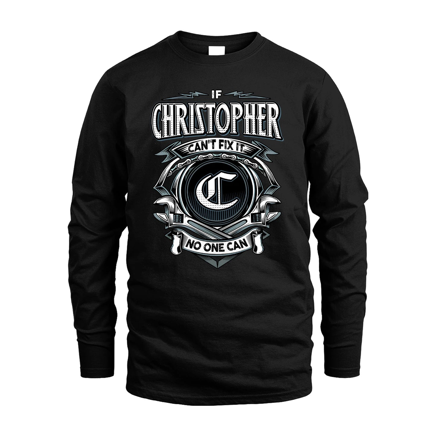 CHRISTOPHER 13K1-510 Personalized  "Can’t Fix It No One Can"