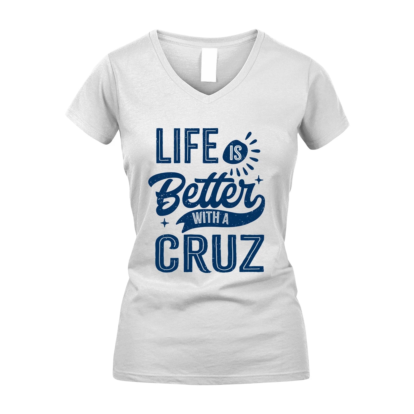 CRUZ 13K1-116 Personalized Name Quote T-Shirt Life Is Better With Unisex Gift