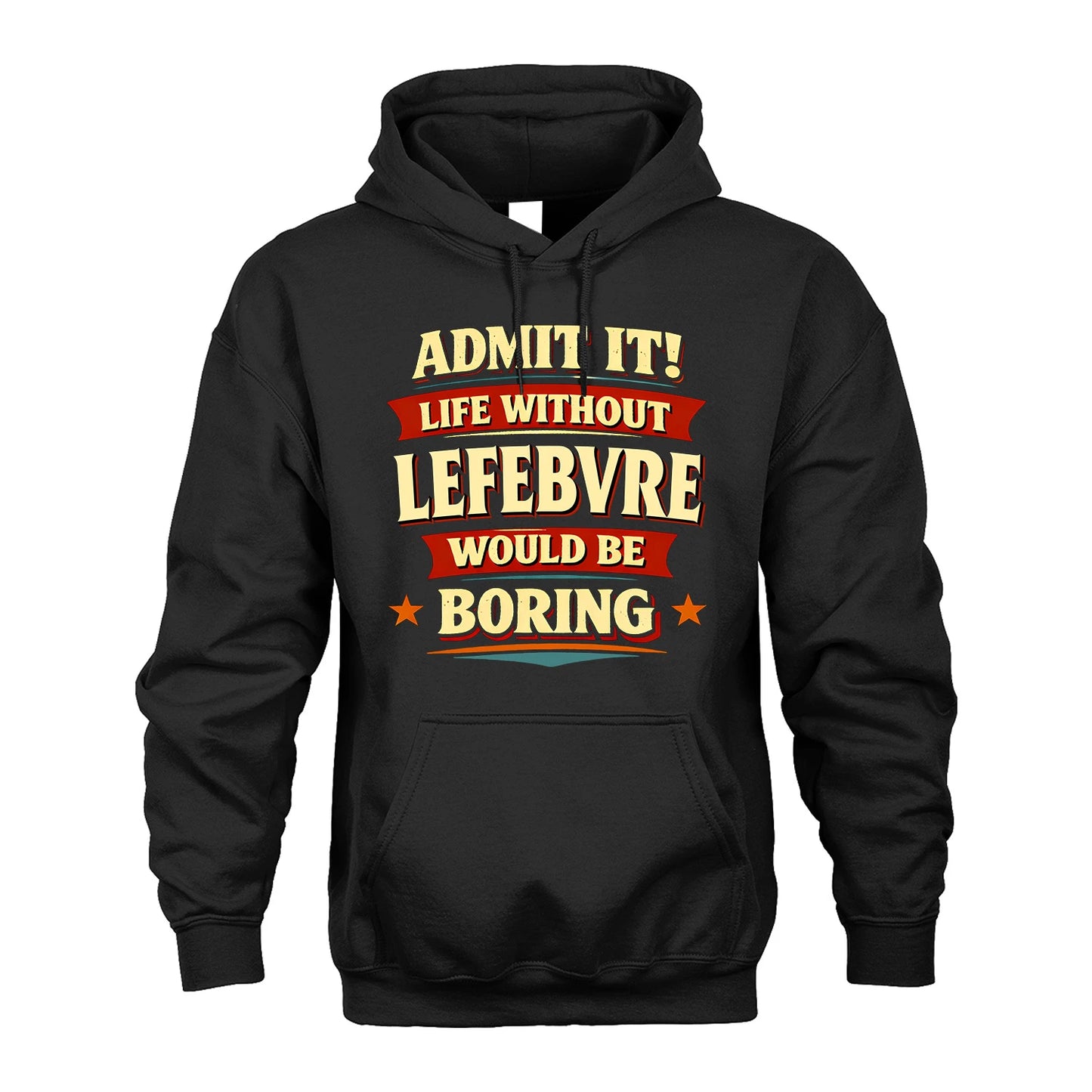 LEFEBVRE 13K8-503 Admit It Life Without...