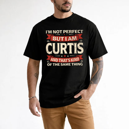 CURTIS 13K1-566 I'm Not Perfect But I Am...
