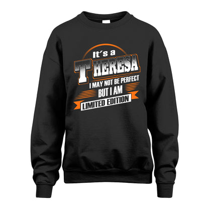 THERESA 13K1-514 Personalized "It's a ... I May Not Be Perfect..."