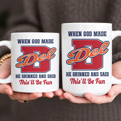 When God Made Your Name Personalized Baseball Mug DEL 13K1 MG07