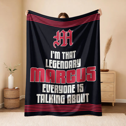 I'm That Legendary Name Dark Red Fleece Blanket MARCUS 13K1 BK48