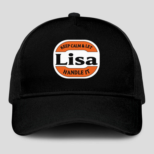 Keep Calm & Let Your Name Handle It Black Mesh Cap LISA 13K1 C199PF