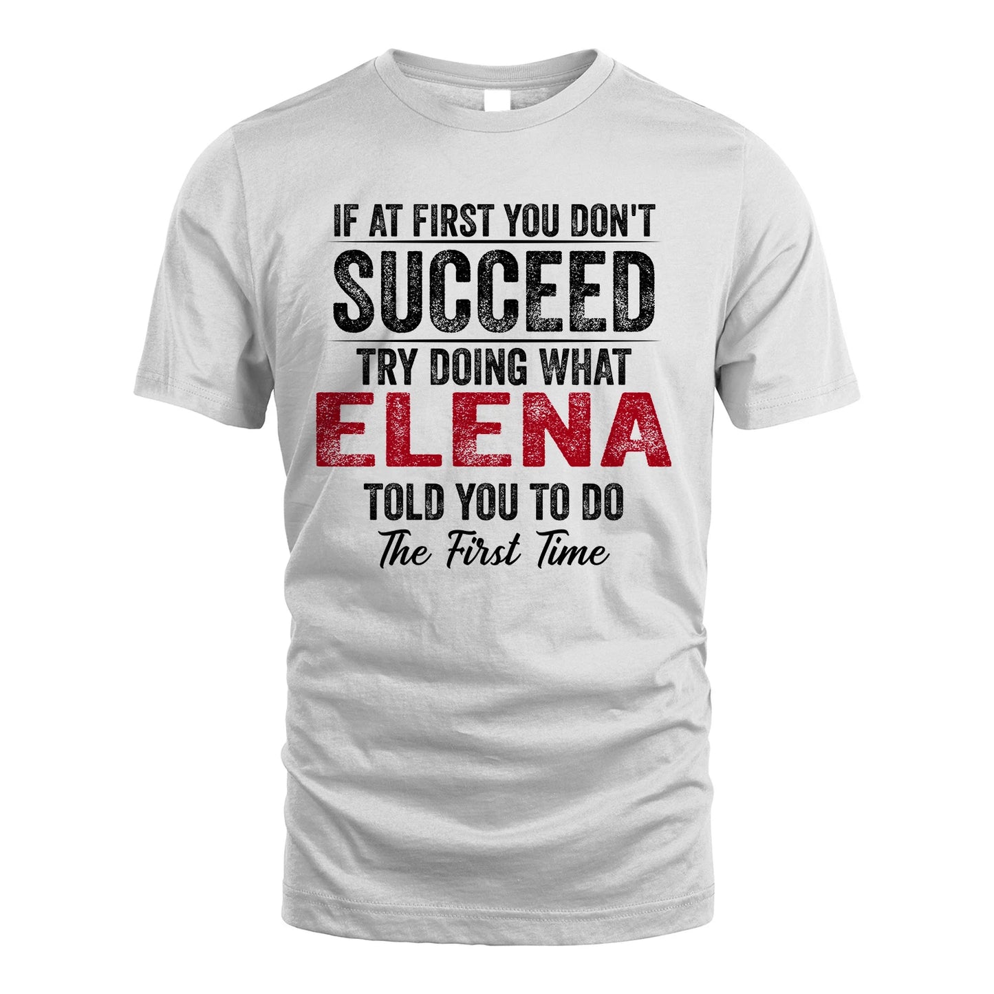 ELENA 13K1-357 If At First You Don't Succeed...