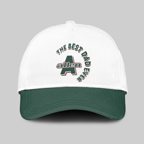 The Best Dad Ever Custom Name Cap ALLEN 13K1 C35PF
