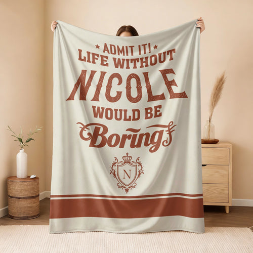 Life Without Your Name Would Be Boring Cream Terracotta Blanket NICOLE 13K1 BK24
