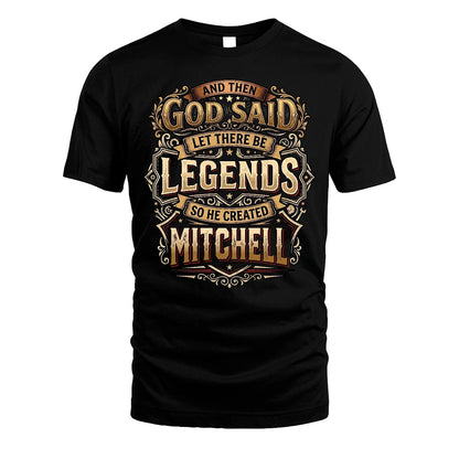MITCHELL 13K1-540 And Then God Said Let There Be Legends...