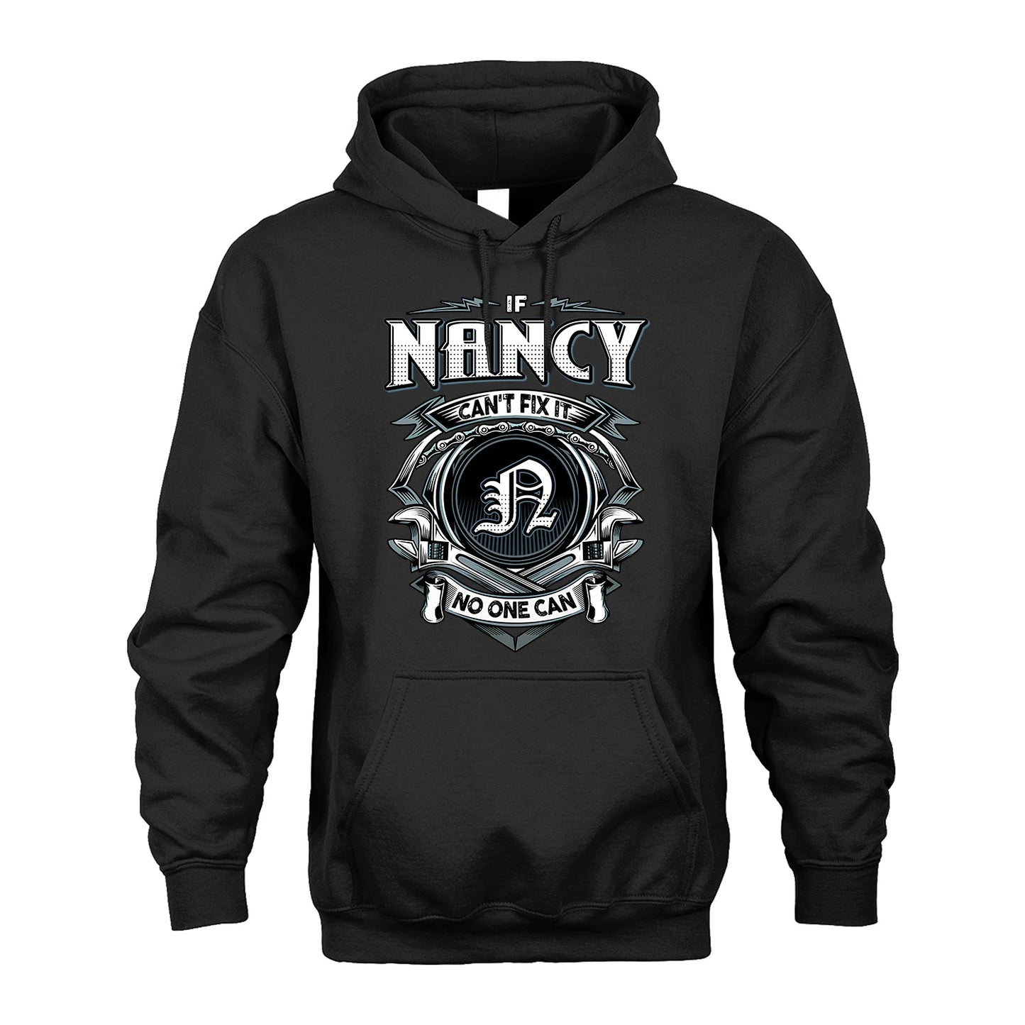 NANCY 13K1-510 Personalized  "Can’t Fix It No One Can"