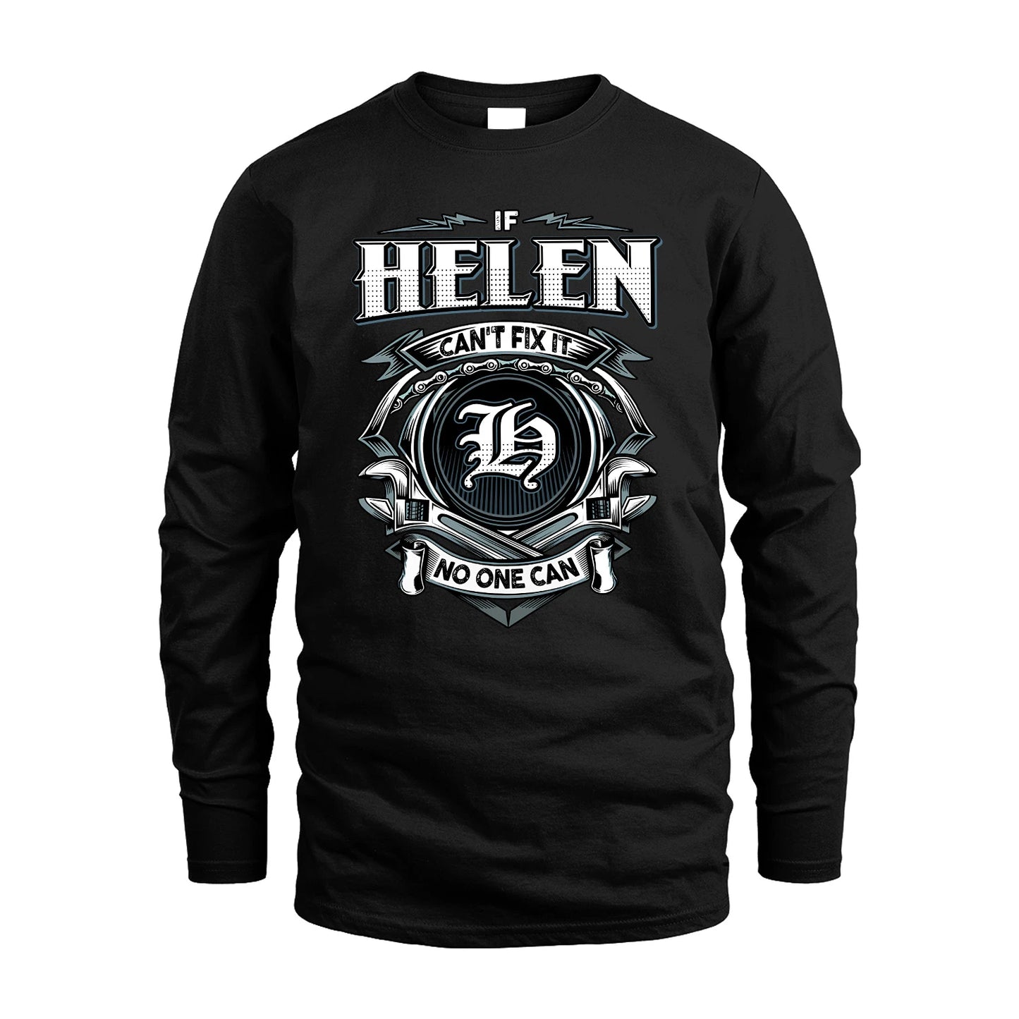 HELEN 13K1-510 Personalized  "Can’t Fix It No One Can"