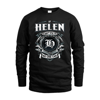 HELEN 13K1-510 Personalized  "Can’t Fix It No One Can"