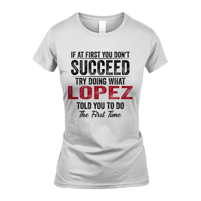 LOPEZ 13K1-357 If At First You Don't Succeed...