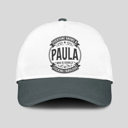Everyone Knows A Name Who is Usually ... PAULA 13K1 C27PF