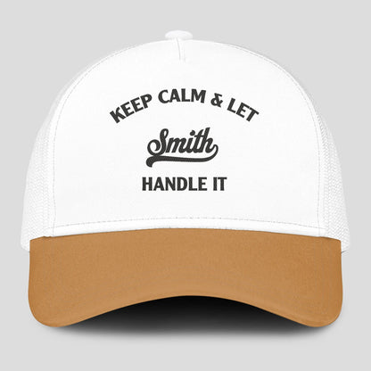 Keep Calm & Let Your Name Handle It Yellow And White Mesh Cap SMITH 13K1 C205PF