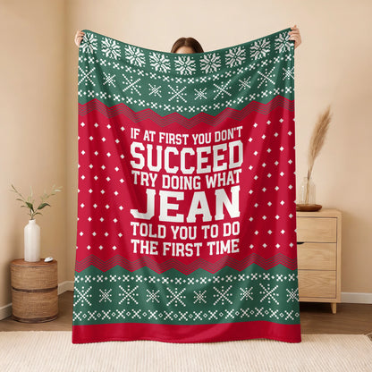 If At First You Don’t Succeed Red Green Christmas Fleece Blanket JEAN 13K1 BK28