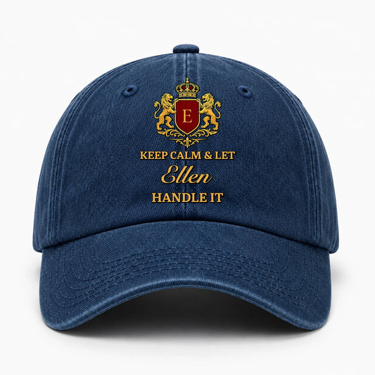 Keep Calm & Let Your Name Handle It Royal Blue Washed Cap ELLEN 13K1 C115PF