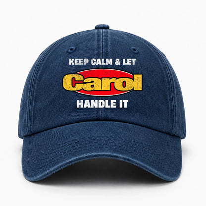 Keep Calm & Let Your Name Handle It Yellow And Red Logo Washed Cap CAROL 13K1 C172PF