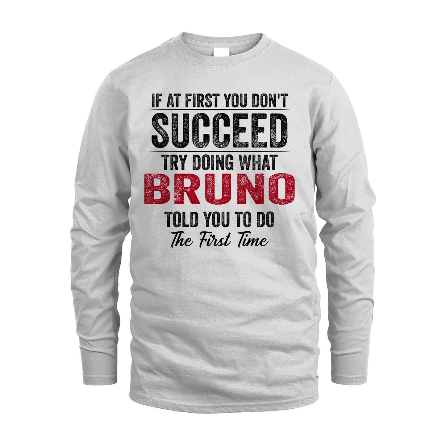 BRUNO 13K1-357 If At First You Don't Succeed...