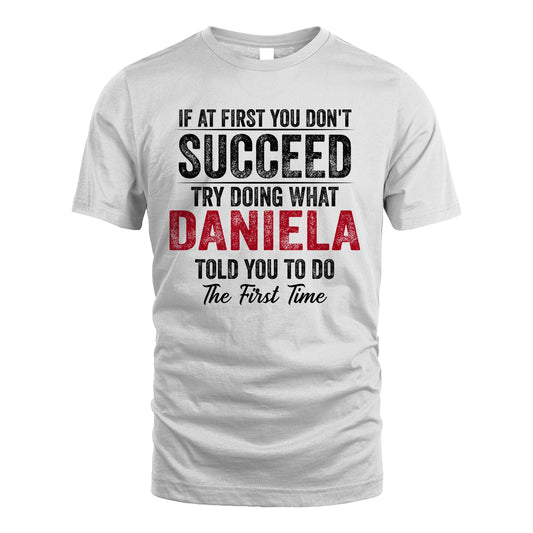 DANIELA 13K1-357 If At First You Don't Succeed...