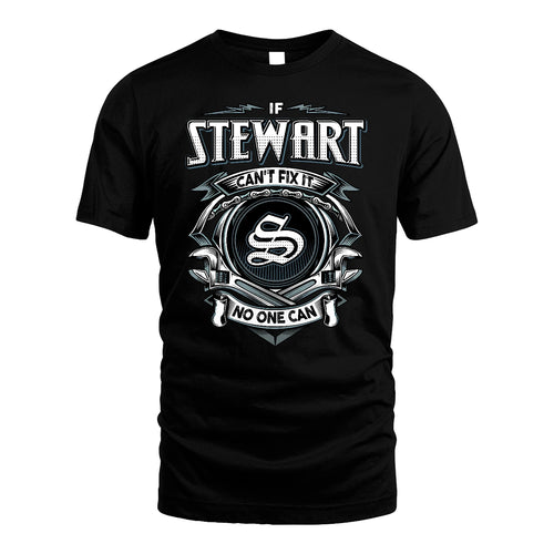 STEWART 13K1-510 Personalized  "Can’t Fix It No One Can"