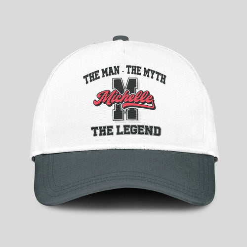 The Man The Myth The Legend Custom Initial Letter And Name Cap MICHELLE 13K1 C38PF