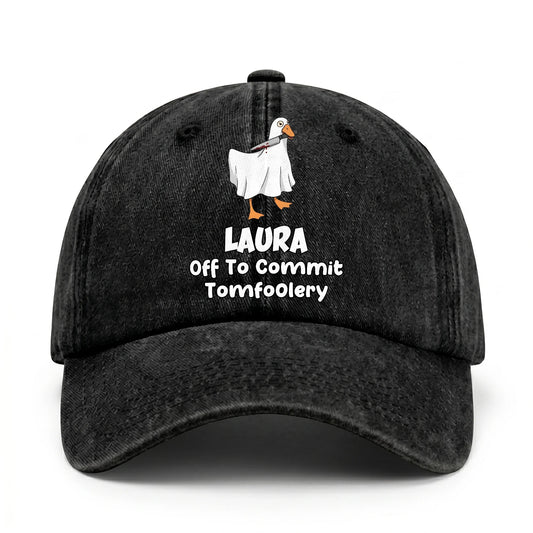 Off To Commit Tomfoolery Funny Goose Washed Cap LAURA 13K1 C131PF