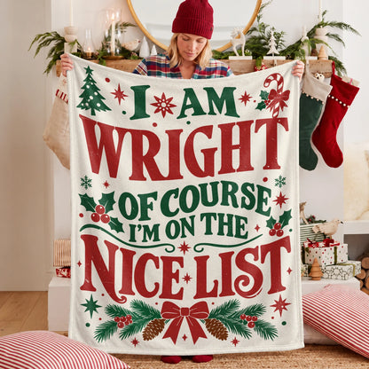 I'm Name Of Course I'm On The Nice List Cream Christmas Fleece Blanket WRIGHT 13K1 BK59