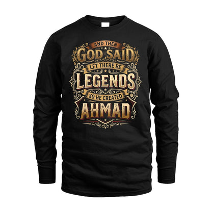 AHMAD 13K1-540 And Then God Said Let There Be Legends...