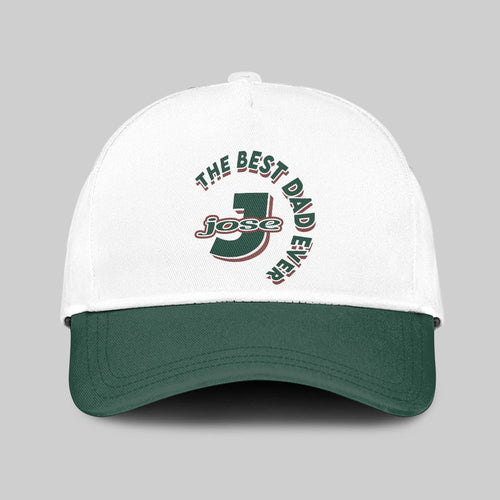 The Best Dad Ever Custom Name Cap JOSE 13K1 C35PF