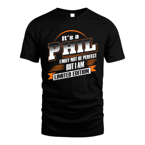 PHIL 13K1-514 Personalized "It's a ... I May Not Be Perfect..."