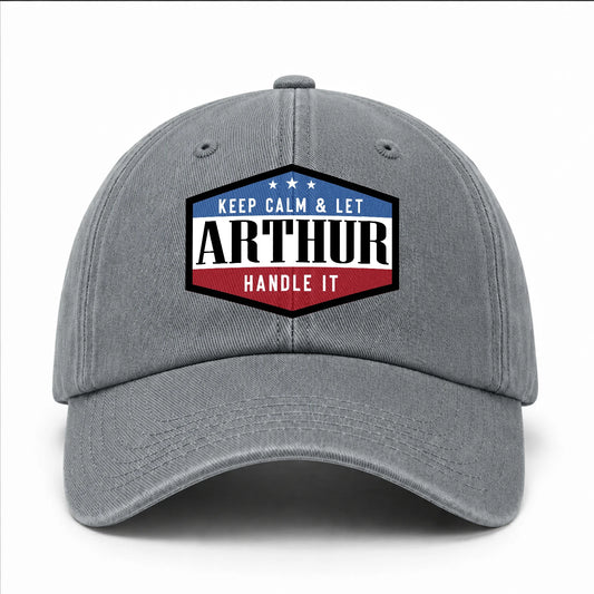 Keep Calm & Let Your Name Handle It Washed Cap ARTHUR 13K1 C87PF