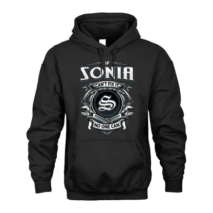 SONIA 13K1-510 Personalized  "Can’t Fix It No One Can"