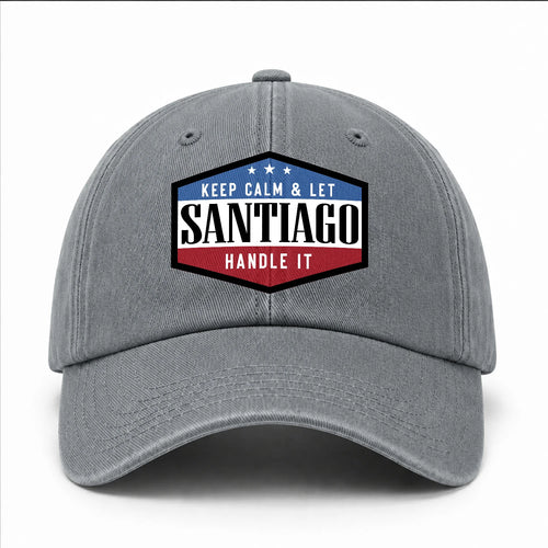 Keep Calm & Let Your Name Handle It Washed Cap SANTIAGO 13K1 C87PF