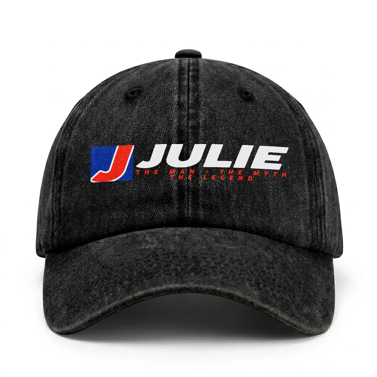 The Man - The Myth - The Legend JULIE 13K C28PF