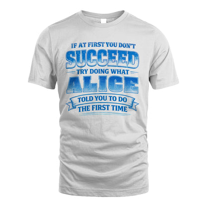 ALICE 13K1-502 If At First You Don't Succeed...