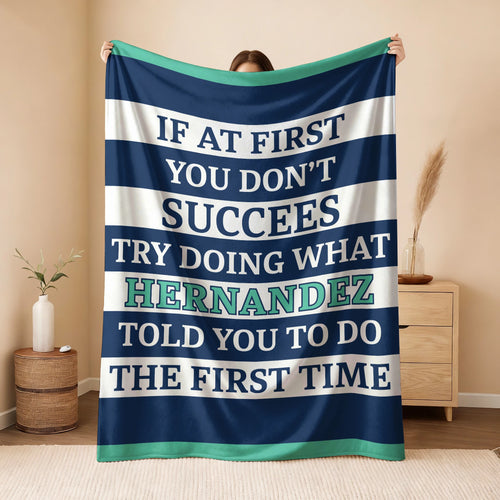 If At First You Don't Succeed Blue & White Striped Fleece Blanket HERNANDEZ 13K1 BK55