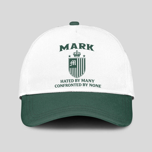 Hated By Many Confronted By None Luxury Logo Cap MARK 13K1 C41PF