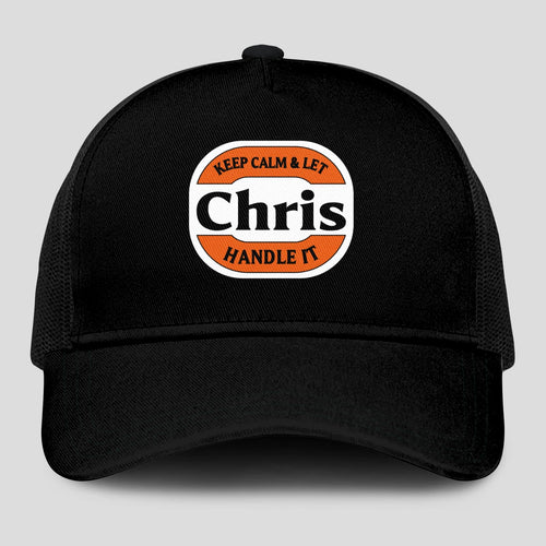 Keep Calm & Let Your Name Handle It Black Mesh Cap CHRIS 13K1 C199PF