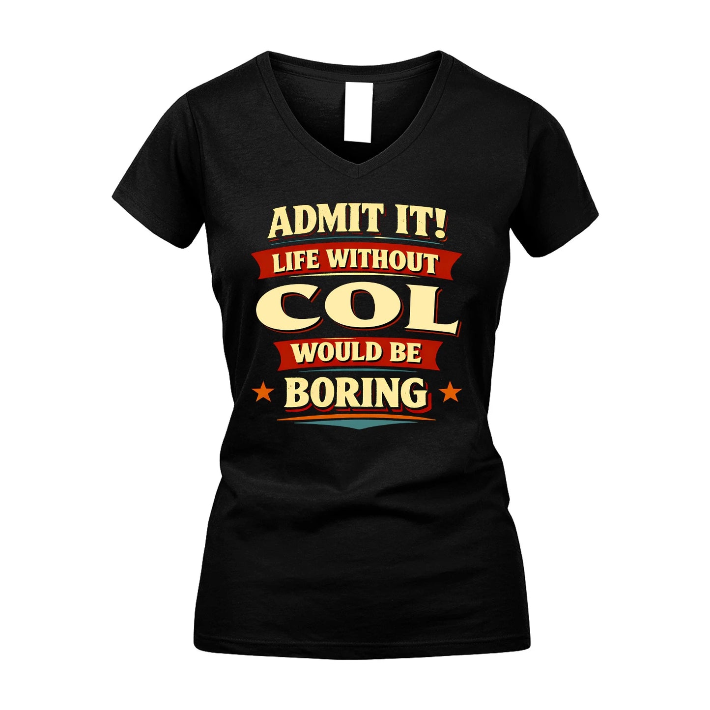 COL 13K9-503 Admit It Life Without...