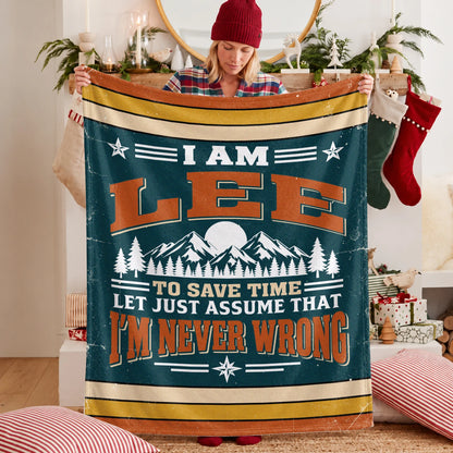 I'm Name Never Wrong Funny Retro Fleece Blanket LEE 13K1 BK66