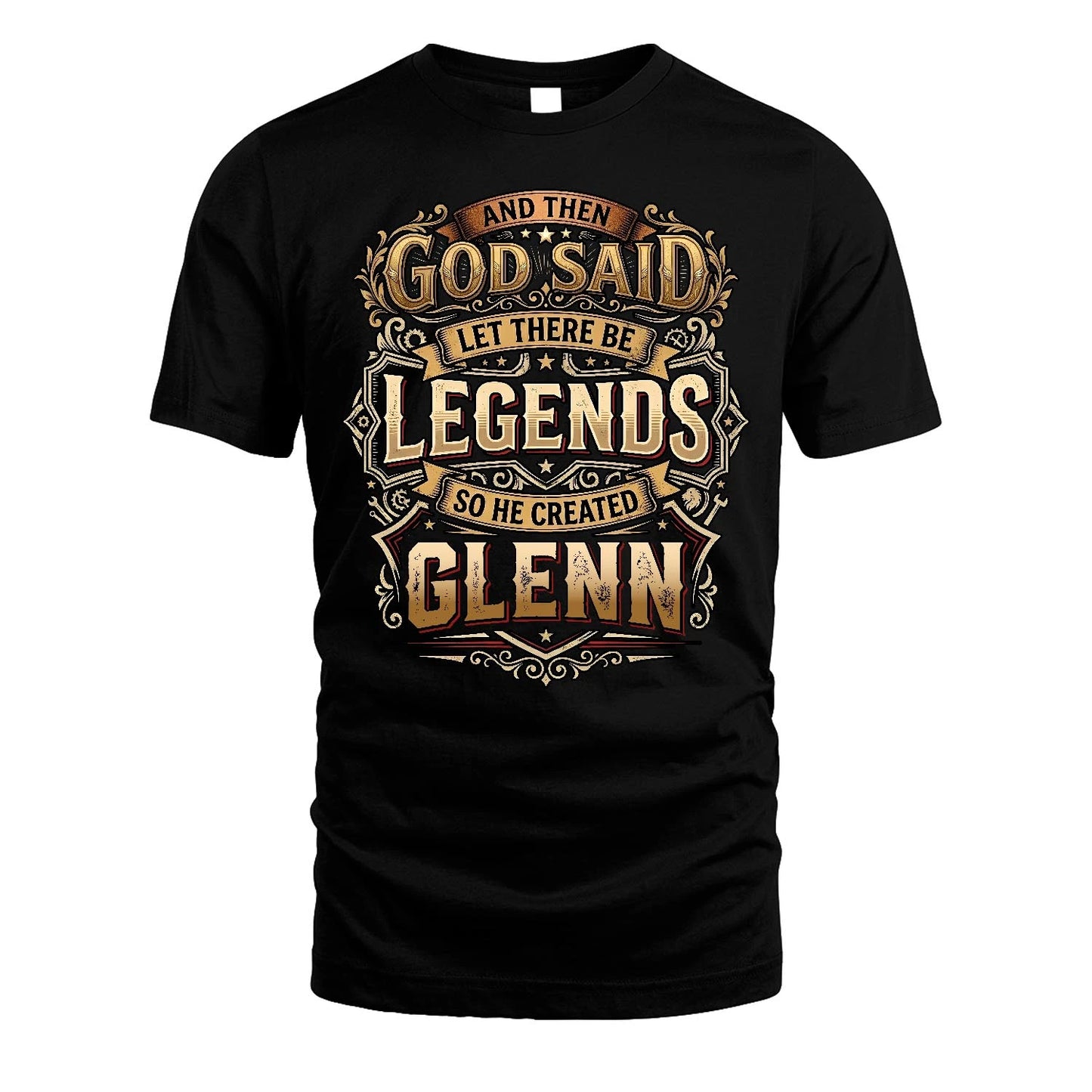 GLENN 13K1-540 And Then God Said Let There Be Legends...