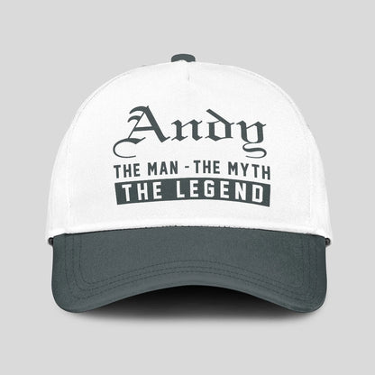 The Man The Myth The Legend Luxury Cap ANDY 13K1 C39PF