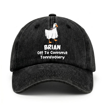 Off To Commit Tomfoolery Funny Goose Washed Cap BRIAN 13K1 C131PF