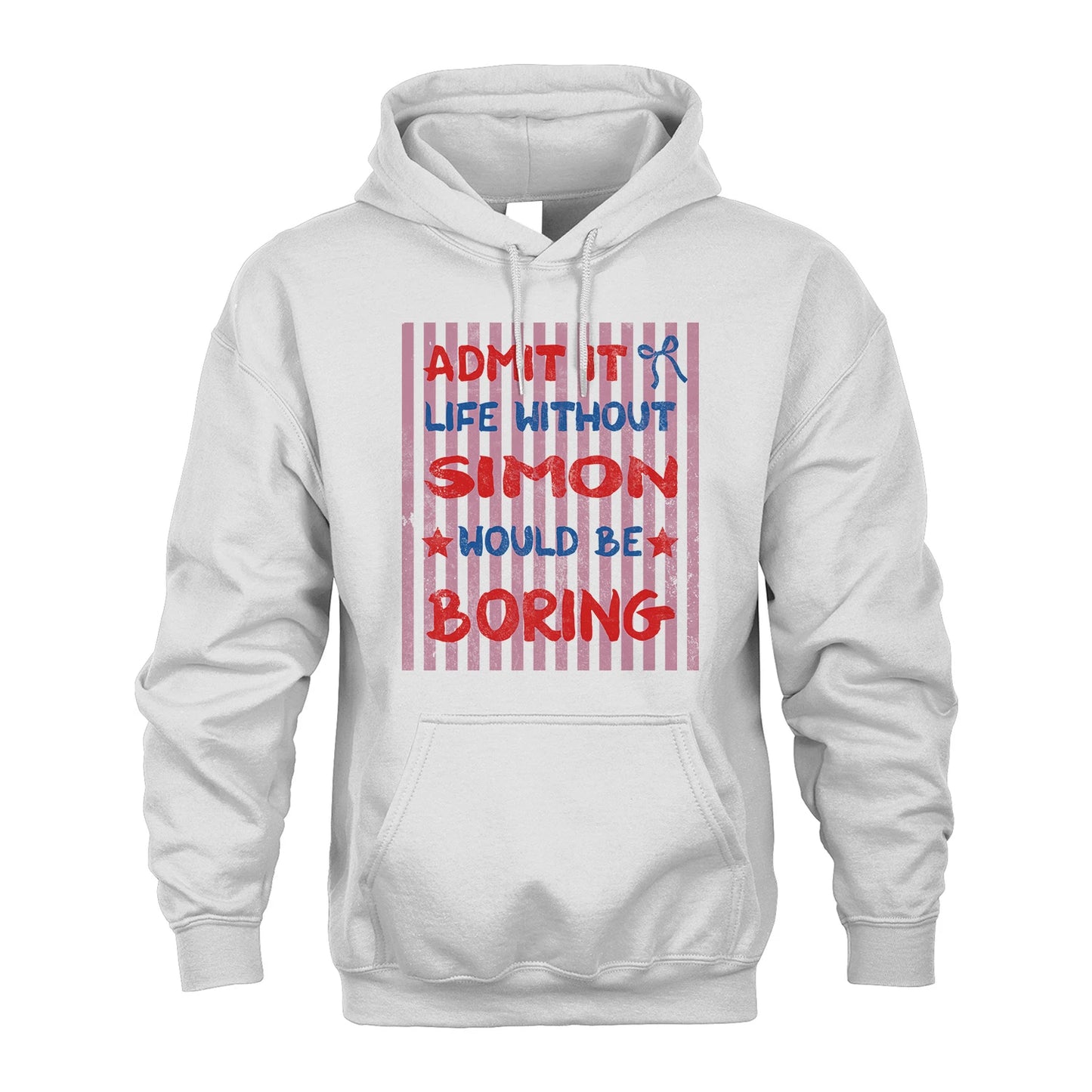 SIMON 13K1-545 Admit It Life Without Name Would Be Boring