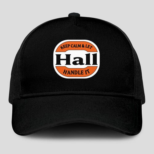 Keep Calm & Let Your Name Handle It Black Mesh Cap HALL 13K1 C199PF