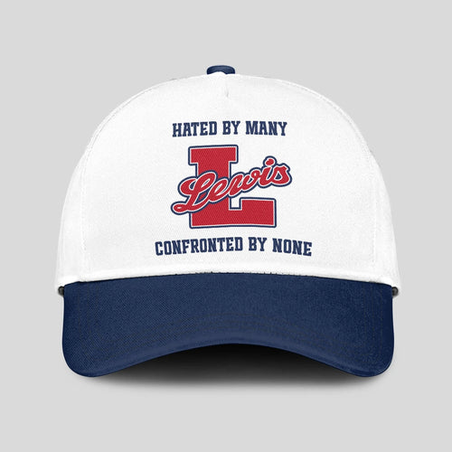 Hated By Many Confronted By None Sporty Cap LEWIS 13K1 C45PF