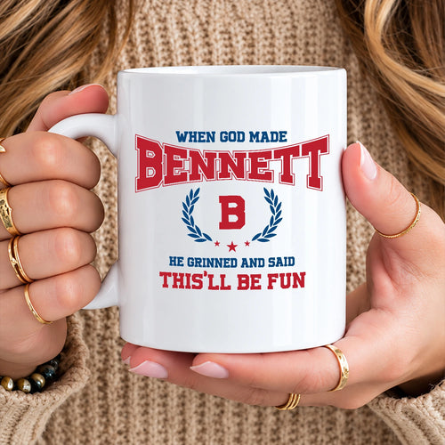 When God Made Your Name Personalized Mug BENNETT 13K1 MG08