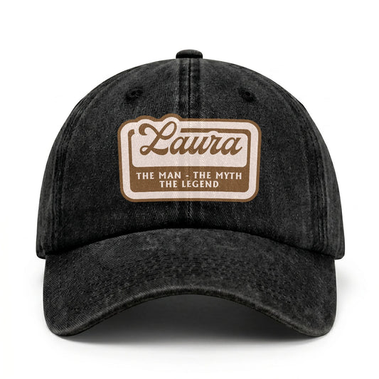 The Man - The Myth - The Legend LAURA 13K C29PF